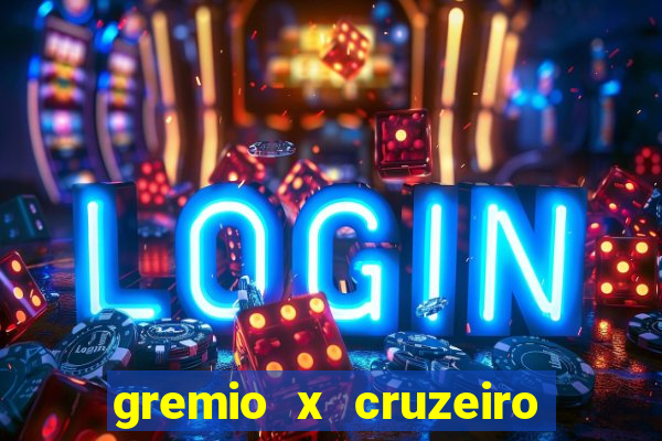 gremio x cruzeiro ao vivo hd