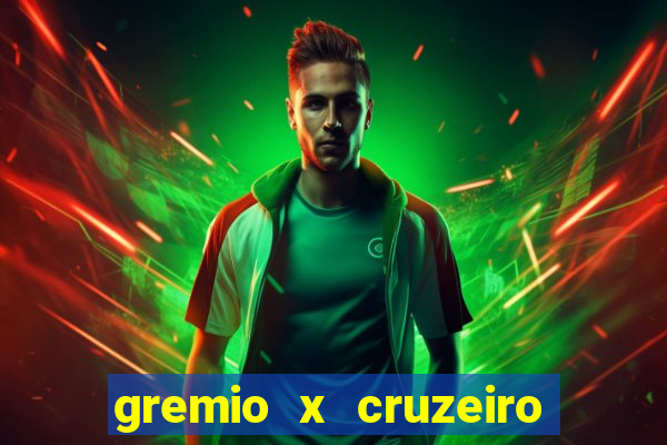 gremio x cruzeiro ao vivo hd