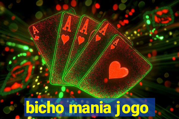 bicho mania jogo