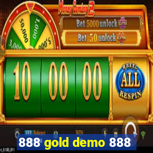 888 gold demo 888