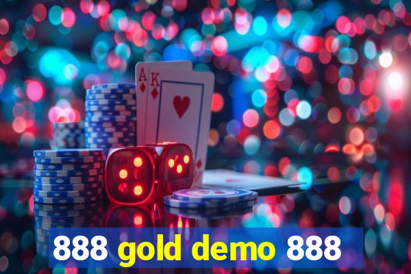 888 gold demo 888