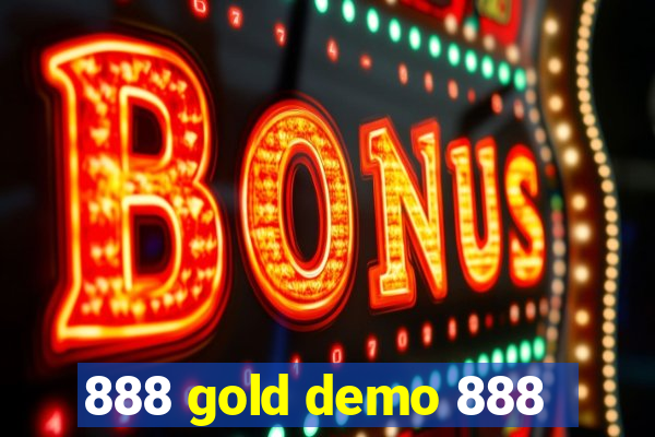 888 gold demo 888