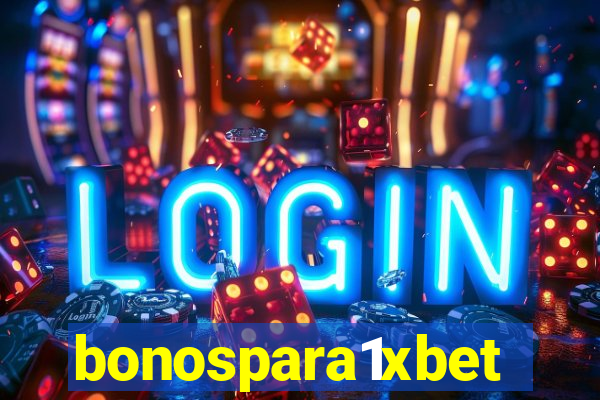 bonospara1xbet