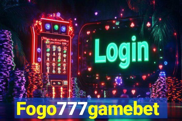 Fogo777gamebet