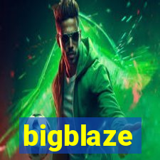 bigblaze