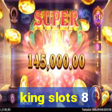 king slots 8