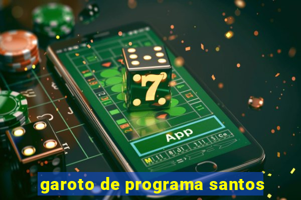 garoto de programa santos