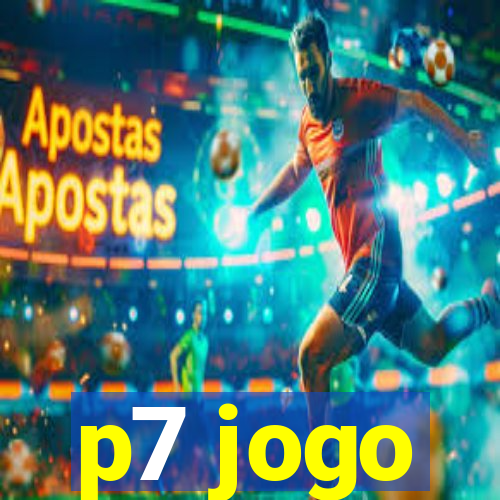 p7 jogo