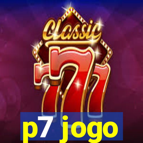 p7 jogo