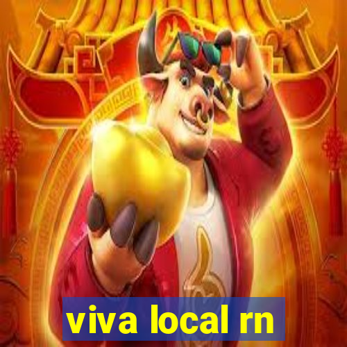 viva local rn