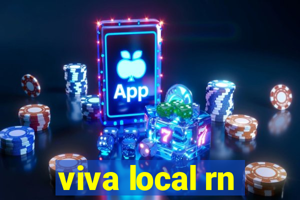 viva local rn