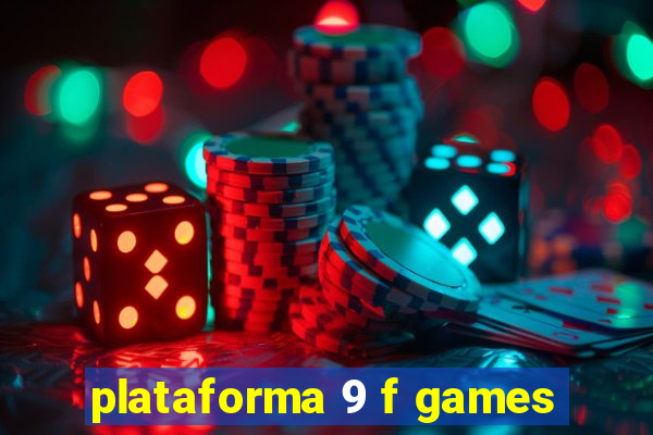 plataforma 9 f games