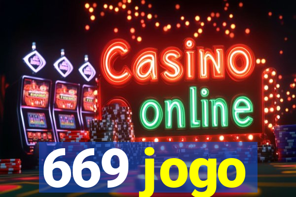 669 jogo