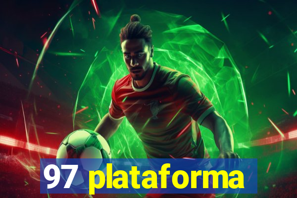 97 plataforma