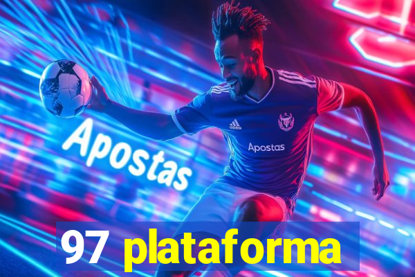 97 plataforma