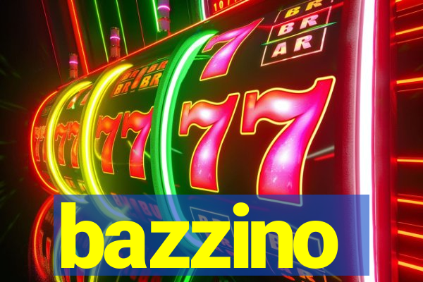 bazzino