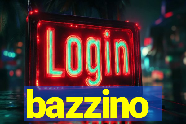 bazzino