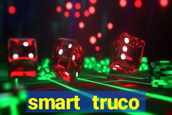 smart truco paulista e mineiro