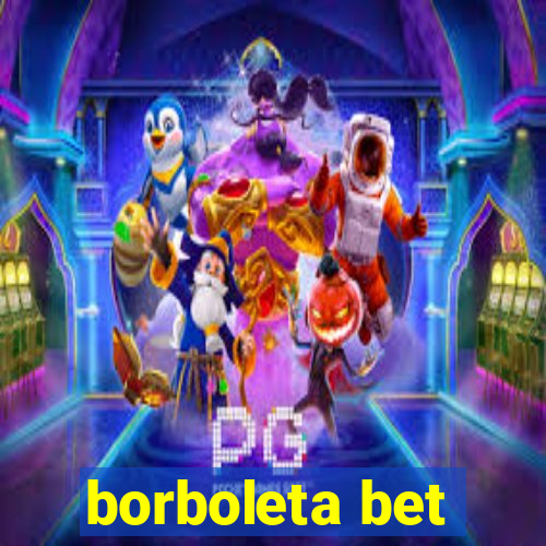 borboleta bet