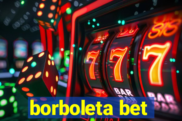 borboleta bet