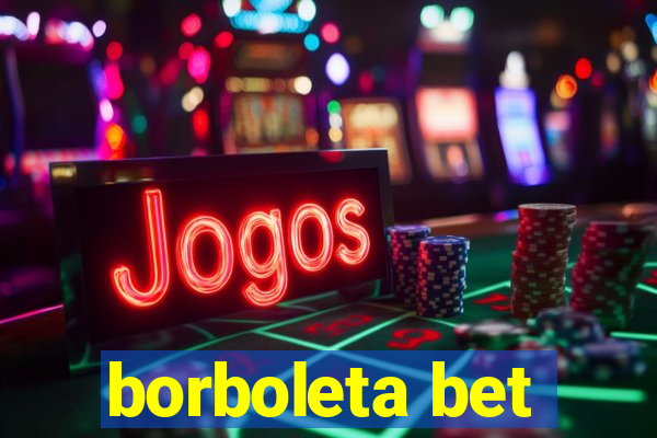 borboleta bet