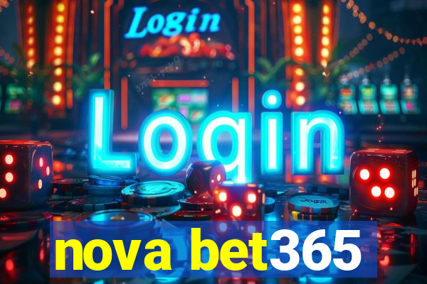 nova bet365