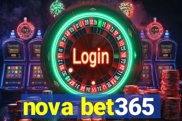 nova bet365