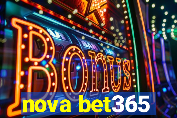 nova bet365