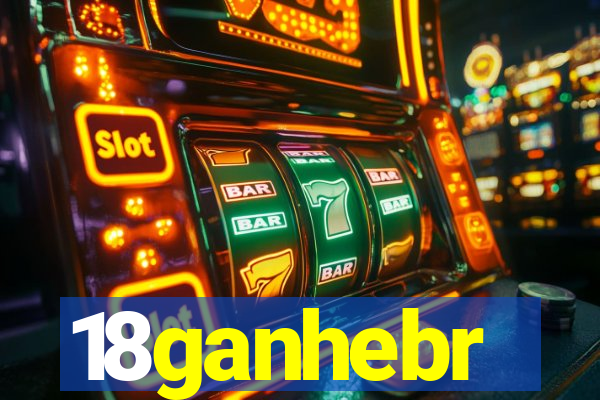 18ganhebr