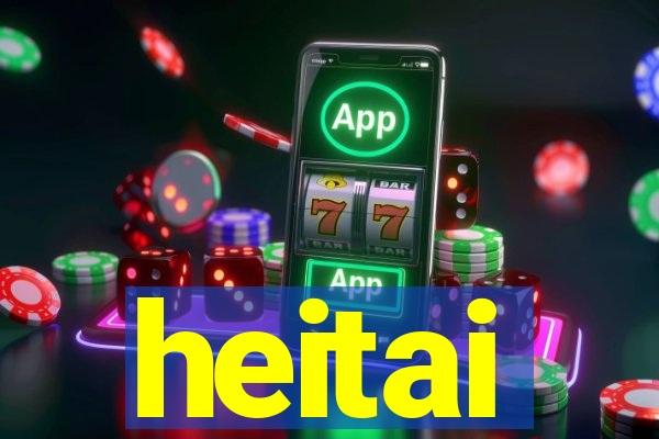 heitai