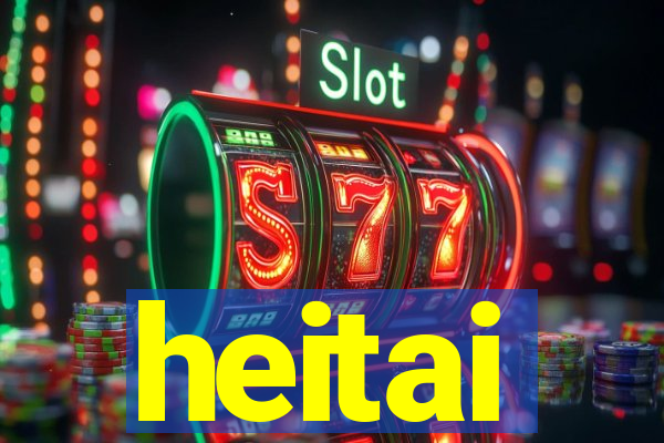 heitai