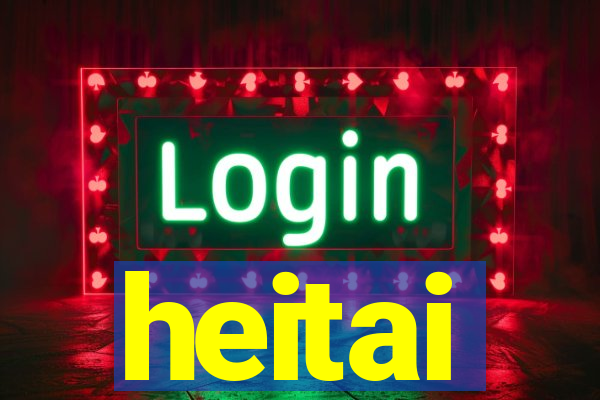 heitai