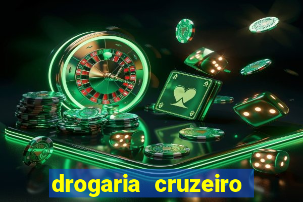 drogaria cruzeiro do sul