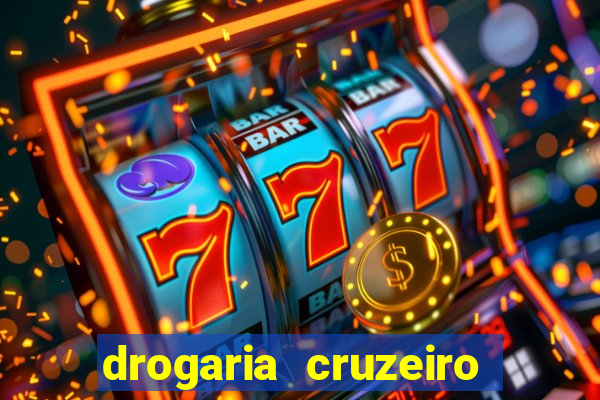 drogaria cruzeiro do sul