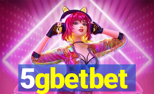 5gbetbet