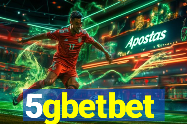 5gbetbet