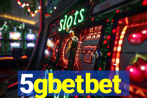 5gbetbet