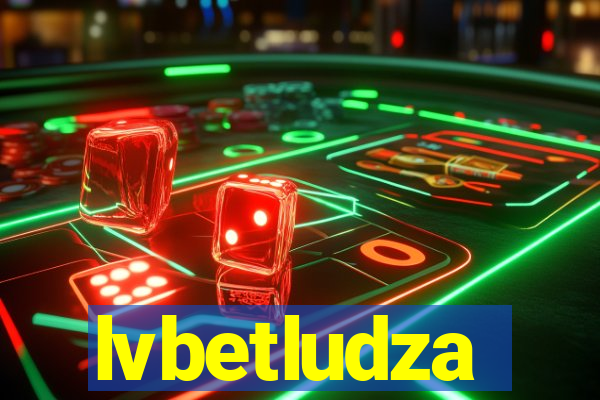 lvbetludza