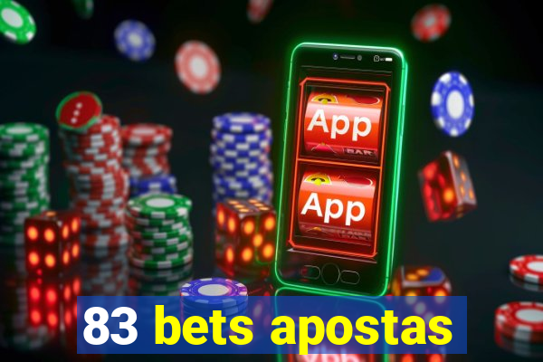 83 bets apostas