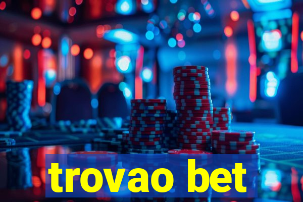 trovao bet