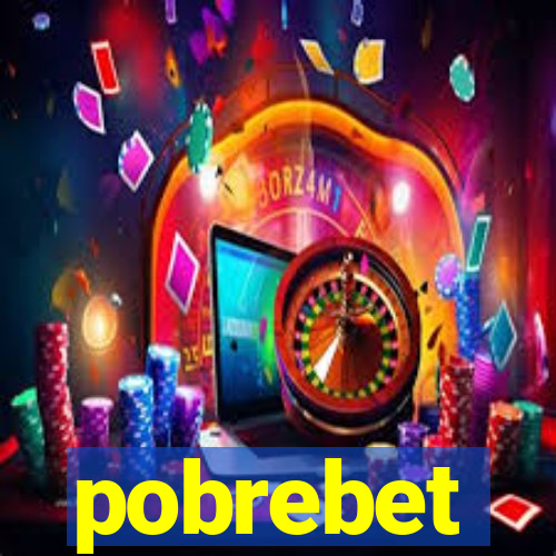 pobrebet