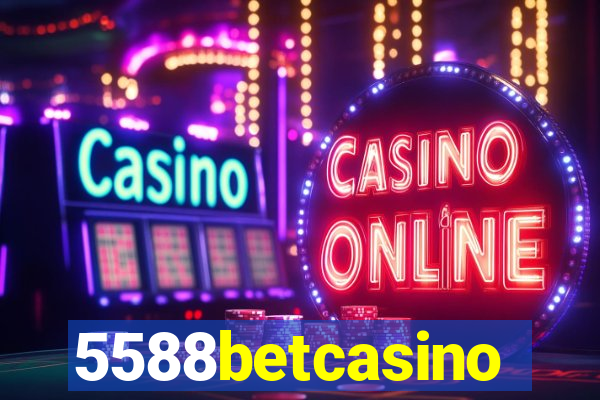 5588betcasino