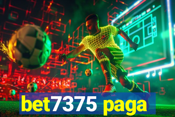 bet7375 paga