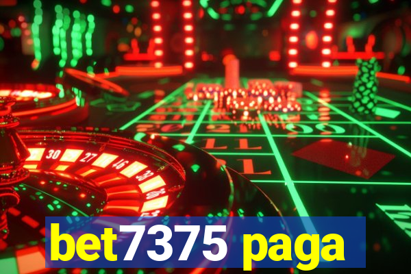 bet7375 paga