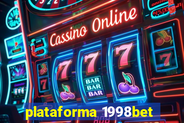 plataforma 1998bet