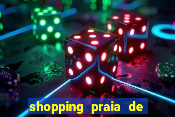 shopping praia de belas cinema