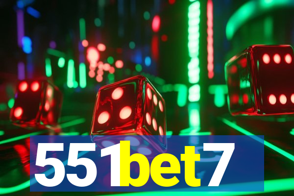 551bet7