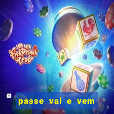 passe vai e vem jogo do bicho