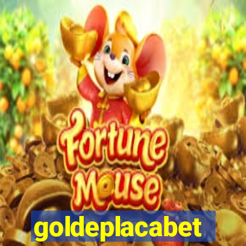 goldeplacabet