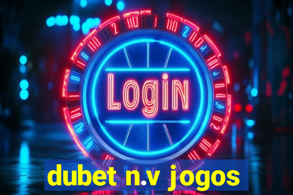 dubet n.v jogos